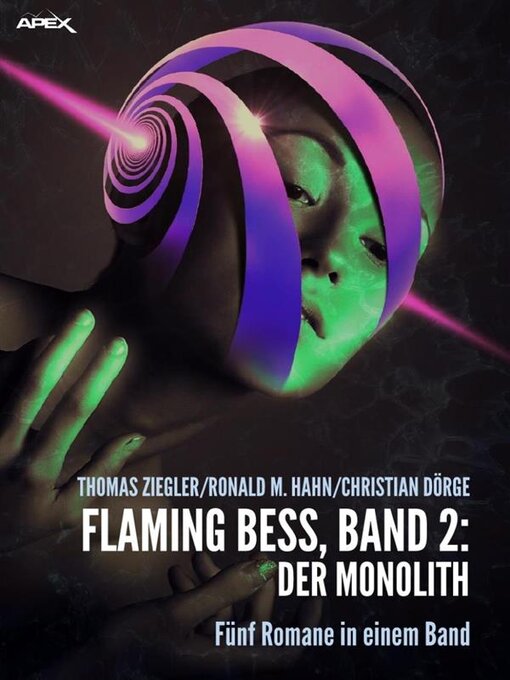 Title details for FLAMING BESS, Band 2--DER MONOLITH by Christian Dörge - Available